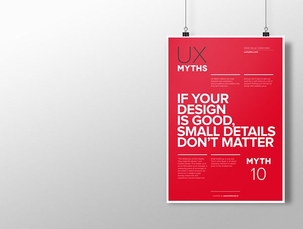 Myth 10: If your design is good, small details don't matter